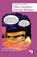 Cover: Eltern werden - Partner bleiben - Mabuse