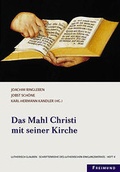 Cover: Das Mahl Christi mit seiner Kirche - Gesellschaft f&uuml;r Innere und &Auml;u&szlig;ere Mission Abt. Freimund Verlag