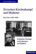 Cover: Zwischen Kirchenkampf und Moderne - Gesellschaft f&uuml;r Innere und &Auml;u&szlig;ere Mission Abt. Freimund Verlag