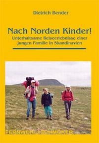 Abbildung von: Nach Norden Kinder! - Stein, Conrad, Verlag