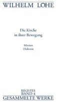 Cover: Wilhelm L&ouml;he-Gesammelte Werke, Register Band 4 - Gesellschaft f&uuml;r Innere und &Auml;u&szlig;ere Mission Abt. Freimund Verlag