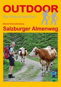 Abbildung von: Salzburger Almenweg - Stein, Conrad, Verlag