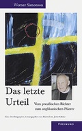 Cover: Das letzte Urteil - Gesellschaft f&uuml;r Innere und &Auml;u&szlig;ere Mission Abt. Freimund Verlag