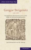 Cover: Gregor Strigenitz - Gesellschaft f&uuml;r Innere und &Auml;u&szlig;ere Mission Abt. Freimund Verlag