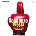 Cover: Schnauze Wessi! - Unterlauf & Zschiedrich H&ouml;rbuchverlag