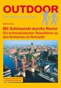 Cover: Mit Schimanski durchs Revier - Stein, Conrad, Verlag