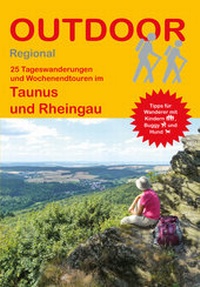 Abbildung von: 25 Tageswanderungen und Wochenendtouren im Taunus und Rheingau - Stein, Conrad, Verlag