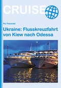 Cover: Ukraine: Flusskreuzfahrt von Kiew nach Odessa - Stein, Conrad, Verlag