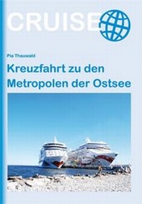 Abbildung von: Kreuzfahrt zu den Metropolen der Ostsee - Stein, Conrad, Verlag