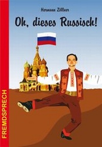 Abbildung von: Oh, dieses Russisch! - Stein, Conrad, Verlag