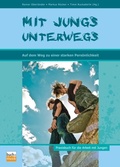 Cover: Mit Jungs unterwegs - Praxisverlag buch+musik bm gGmbH