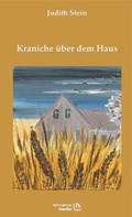 Cover: Kraniche &uuml;ber dem Haus - Lehmanns Media