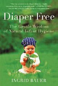 Enlarge image Cover: Diaper Free - Plume