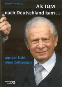 Abbildung von: Als TQM nach Deutschland kam... - Lehmanns Media