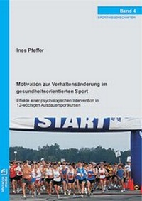 Abbildung von: Motivation zur Verhaltensänderung im gesundheitsorientierten Sport - Lehmanns Media