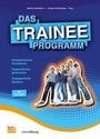 Cover: Das TRAINEE-Programm - Praxisverlag buch+musik bm gGmbH