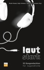 Cover: lautstark - Praxisverlag buch+musik bm gGmbH