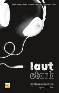 Enlarge image Cover: lautstark - Praxisverlag buch+musik bm gGmbH