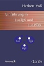 Cover: Einf&uuml;hrung in LuaTeX und LuaLaTeX - Lehmanns Media