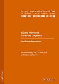 Abbildung von: Srpska lingvistika / Serbische Linguistik. Eine Bestandsaufnahme - Peter Lang Verlag