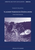 Cover: Vladimir Nabokovs Erz&auml;hlwerk. Eine Einf&uuml;hrung - Peter Lang Verlag