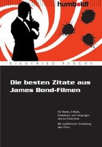 Abbildung von: Die besten Zitate aus James Bond-Filmen - Humboldt