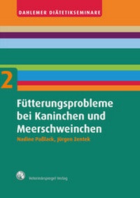 Abbildung von: Fütterungsprobleme bei Kaninchen und Meerschweinchen - Schaefermüller Publishing GmbH