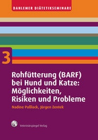 Abbildung von: Rohfütterung (BARF) bei Hund und Katze: Möglichkeiten, Risiken und Probleme - Schaefermüller Publishing GmbH