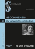 Cover: Isochimenen. Kultur und Raum im Werk von Isidora Sekulic - Peter Lang Verlag