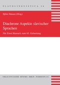 Cover: Diachrone Aspekte slavischer Sprachen - Peter Lang Verlag