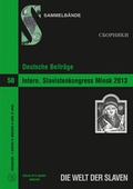 Cover: Deutsche Beitr&auml;ge zum 15. Internationalen Slavistenkongress Minsk 2013 - Peter Lang Verlag