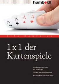 Abbildung von: 1 x 1 der Kartenspiele - Humboldt Verlag