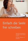 Cover: Einfach die Seele frei schreiben - Humboldt