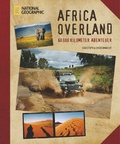 Cover: Africa Overland - National Geographic Deutschland