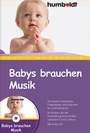 Cover: Babys brauchen Musik - Humboldt