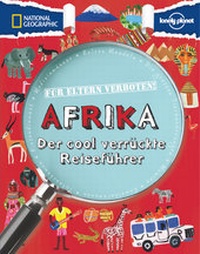 Abbildung von: Für Eltern verboten: Afrika - National Geographic Deutschland