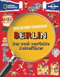 Cover: F&uuml;r Eltern verboten: Berlin - National Geographic Deutschland