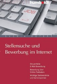 Abbildung von: Stellensuche und Bewerbung im Internet - Humboldt Verlag