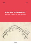 Cover: Was war Renaissance? - Klinger, Dietmar
