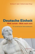 Cover: Deutsche Einheit. Blick zur&uuml;ck Blick nach vorn. - Metropol-Verlag