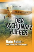 Cover: Der Dschungelflieger - Christliche Literaturverbreitung