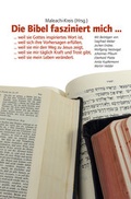 Cover: Die Bibel fasziniert mich . - Christliche Literaturverbreitung