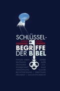 Cover: Schl&uuml;sselbegriffe der Bibel - Christliche Literaturverbreitung