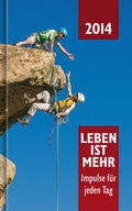 Cover: Leben ist mehr 2014 - Christliche Literaturverbreitung
