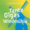 Cover: Tante Olgas Windm&uuml;hle - Christliche Literaturverbreitung
