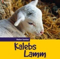 Cover: Kalebs Lamm (H&ouml;rbuch) - Christliche Literaturverbreitung