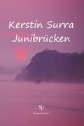 Cover: Junibr&uuml;cken - Schweitzerhaus Verlag