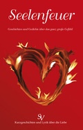 Cover: Seelenfeuer - Schweitzerhaus Verlag