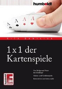 Abbildung von: 1 x 1 der Kartenspiele - Humboldt Verlag
