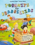 Cover: Turnhits f&uuml;r Krabbelkids - Klett Kita
